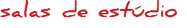 salas de estúdio